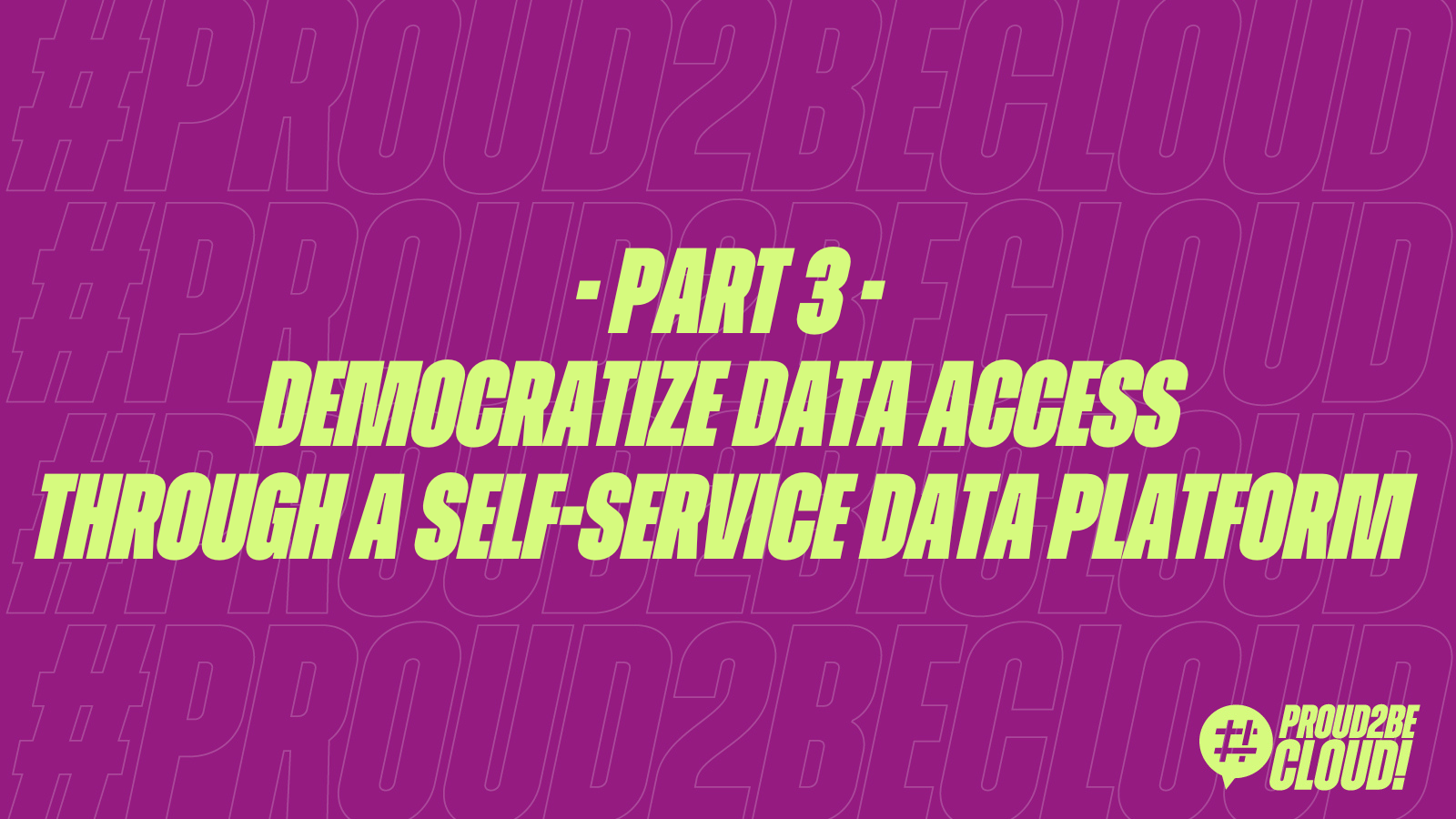 Democratize data access through a self-service Data Platform using AWS LakeFormation – Part 3