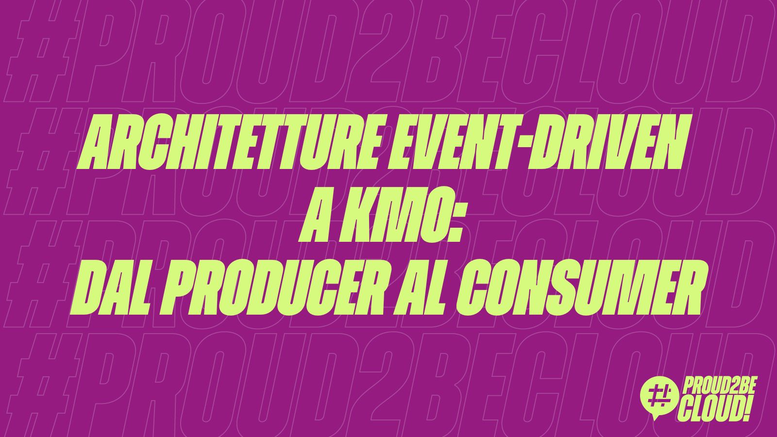 Architetture Event-Driven a KM0: dal producer al consumer