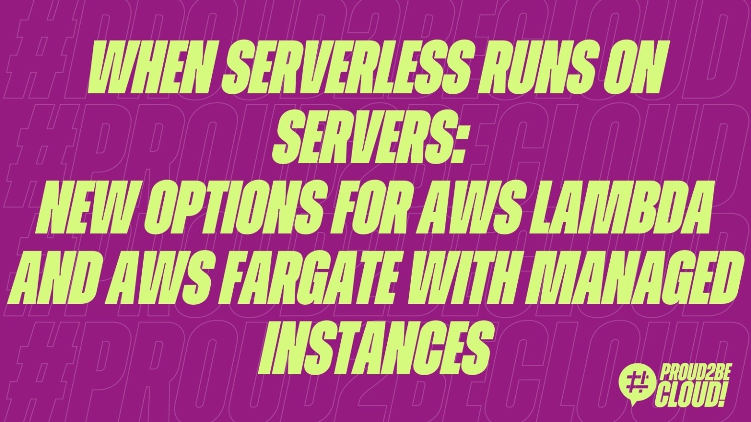 When Serverless runs on servers: new options for AWS Lambda and AWS ...